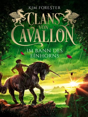 cover image of Clans von Cavallon (3). Im Bann des Einhorns
